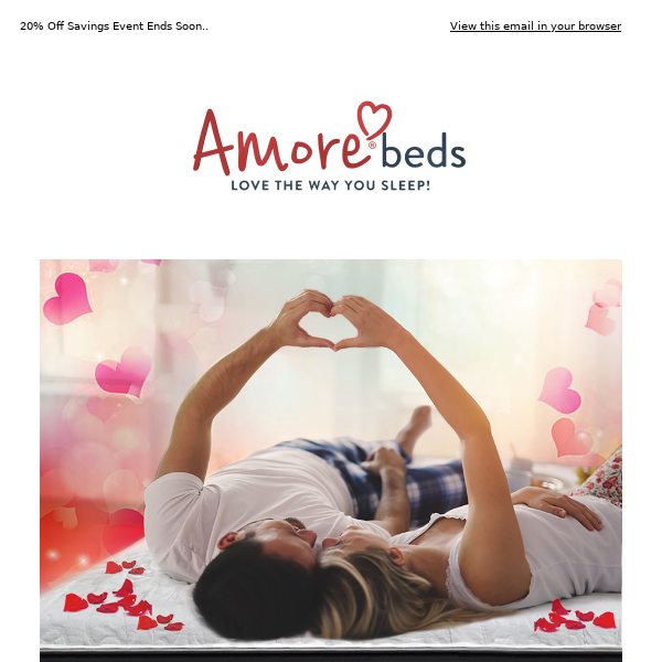 Amore Beds Valentine's Day Savings Event! 😍