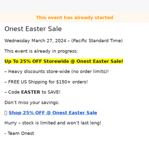 Notification: Onest Easter Sale @ Wed Mar 27, 2024