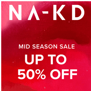 MID SEASON SALE is on! Up to 50% OFF!