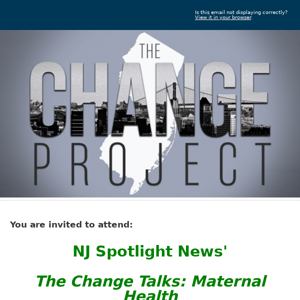 Join us for "The Change Talks: Maternal Health", Friday, March 1st, 1pm | An NJ Spotlight News "Change Project" discussion