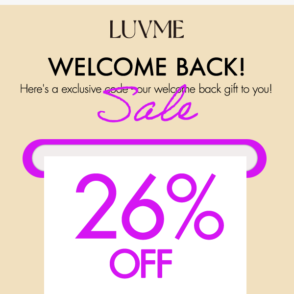 Welcome back! This big discount is only for you!