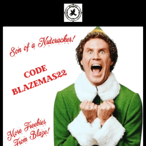 Blazemas22 = 10% Off Plus Freebies Until End Of December!