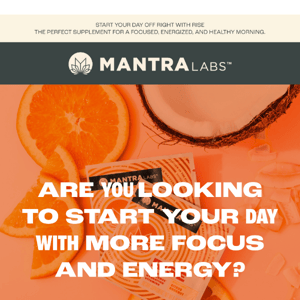 Rise and shine with Mantra Labs Rise - the ultimate morning supplement