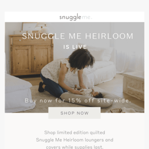 Snuggle Me Heirloom is live!!!