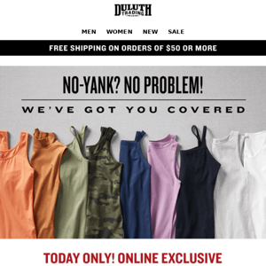 No-Yank Tanks From Just $10 - Just For You!