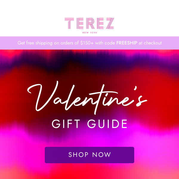 The Valentine's Gift Guide is Here 💕