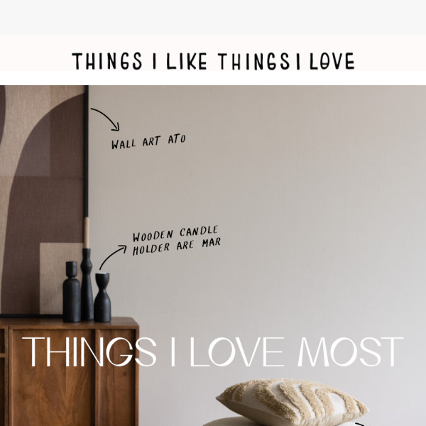 THINGS I LOVE MOST 🤎