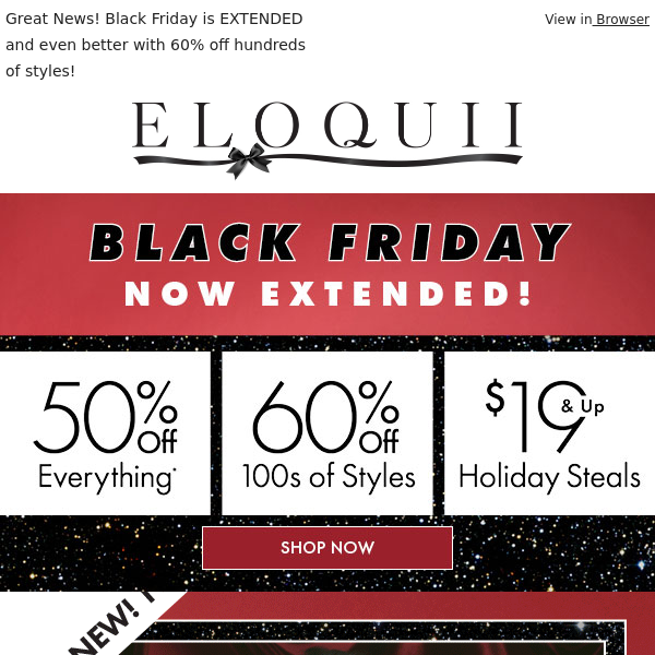 You didn't miss it! Black Friday NOW EXTENDED!