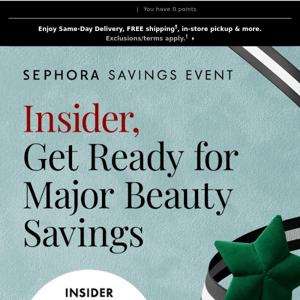 Save 10%* on beauty starting tomorrow, Insider! 😍