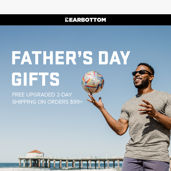 Free Upgraded Shipping for Dad