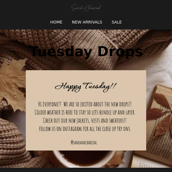 TUESDAY DROPS <3 Sand + Charcoal