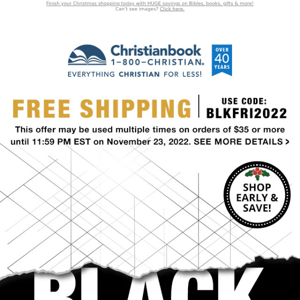 Black Friday Starts Now:  Free Shipping + Up to 85% Off!