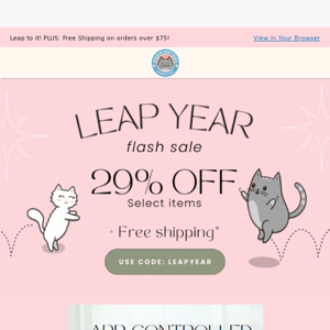 Get Your Paws on This: 29% OFF Leap Year SALE!