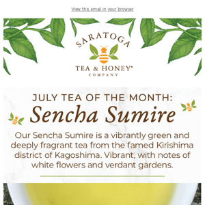 Summer is Here ☀️ Meet our July Tea of the Month!