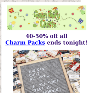 ENDS TONIGHT - 40-50% off all Charm Packs!