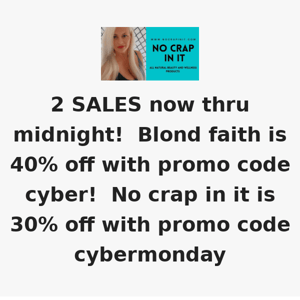 💥2 SALES- Blond Faith And No Crap In It💥