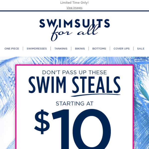 👙 Hi Friend! Don't Pass Up These Swim Steals!