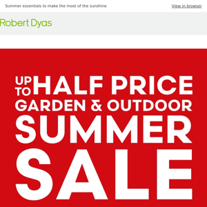 Up to HALF PRICE Garden Sale continues