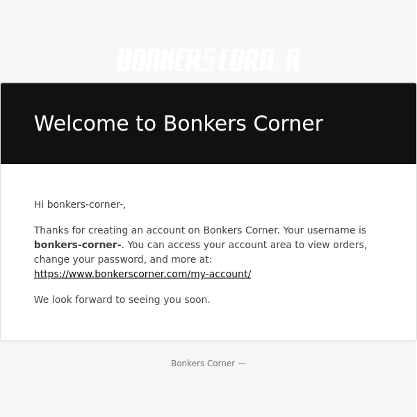 Your Bonkers Corner account has been created!