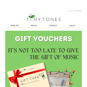 🎅 💌 It's Not Too Late With A Gift Voucher! You can still give the gift of music this Xmas!