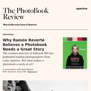 Why Ramón Reverté Believes a Photobook Needs a Great Story