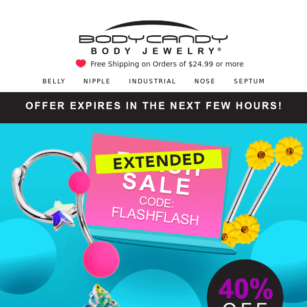 You scored 40% Off EVERYthing❗ - Body Candy