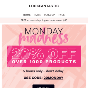 MONDAY MADNESS😱  20% OFF OVER 1000 PRODUCTS!