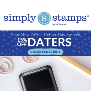 Cure the Monday Blues with a new Dater Stamp