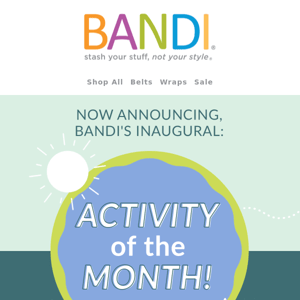 Now Announcing Our First Activity of the Month!