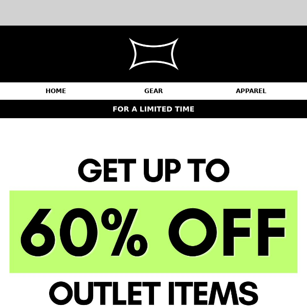 Up to 60% OFF the Outlet!