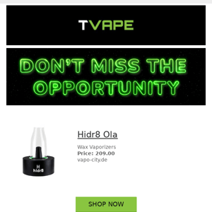 Did you see something you liked T Vape?