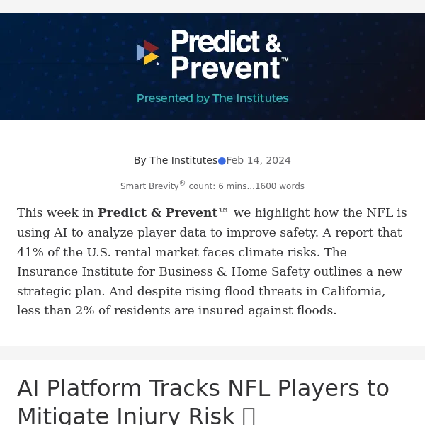 Predict & Prevent™: AI Analyzing NFL Player Safety; Renters Face Climate Risks; and More