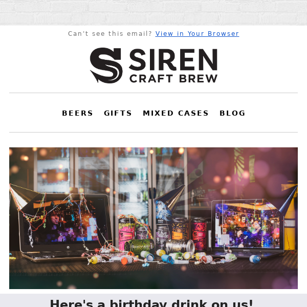 Happy Birthday Siren Craft Brew