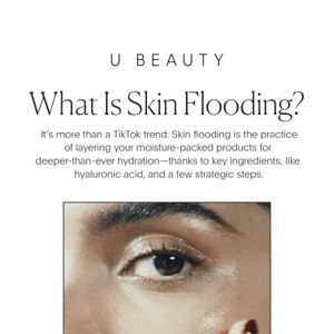 Why You Should Start Skin Flooding