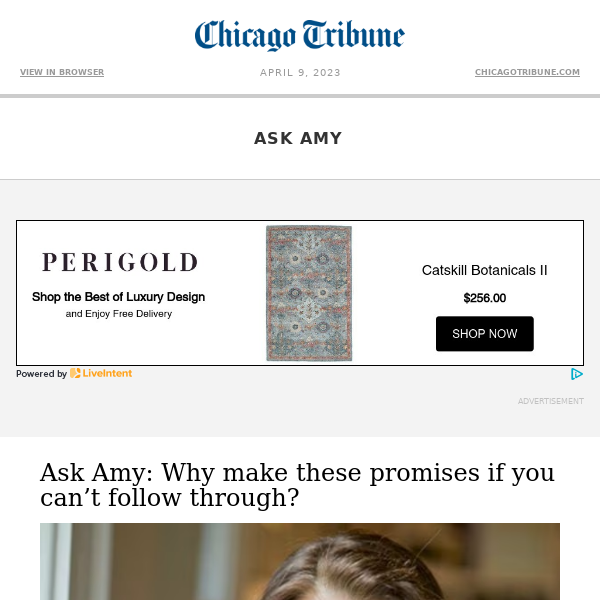 Ask Amy: Why make these promises if you can’t follow through?