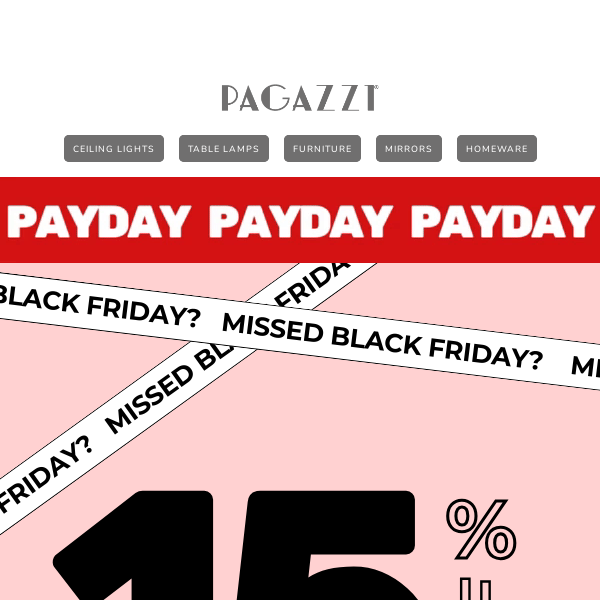 HAPPY PAYDAY! 15% Off with no exclusions!!