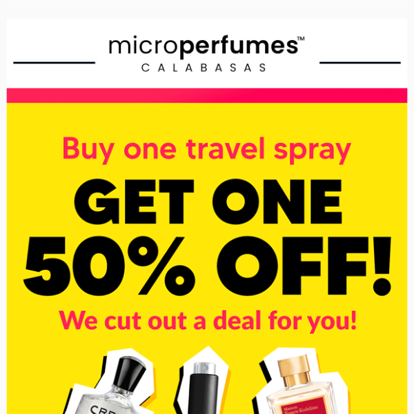 BOGO 50% Off Any Travel Spray!
