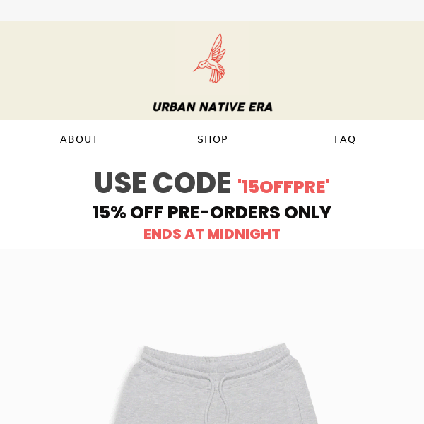 15% off crewnecks, hoodies, and sweatshorts