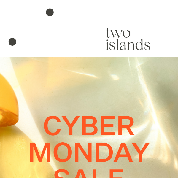 CYBER MONDAY SALE ON NOW!