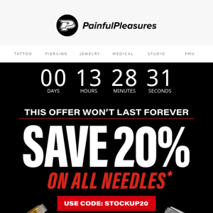 FINAL CHANCE - Get 20% Off All Tattoo Needles