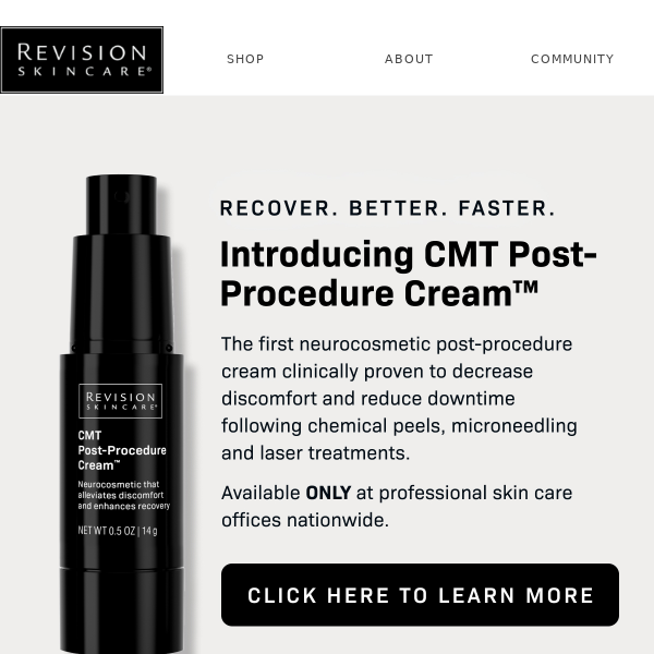 Introducing CMT Post-Procedure Cream™