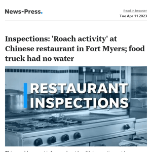 News alert: Inspections: 'Insects landing in' food causes 'stop sale' at this popular Fort Myers restaurant