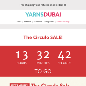 The Circulo Sale EXTENDED by popular demand!