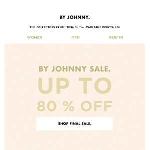Your favourites are on sale, By Johnny
