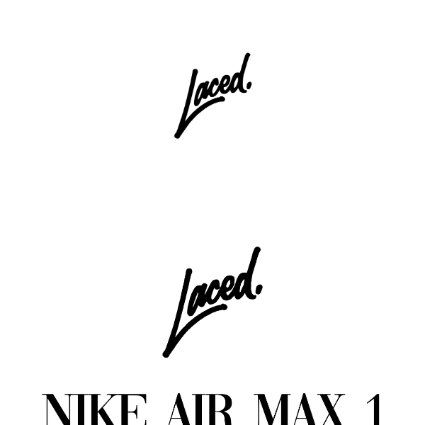 Nike Air Max 1 OG  - 3/26/23