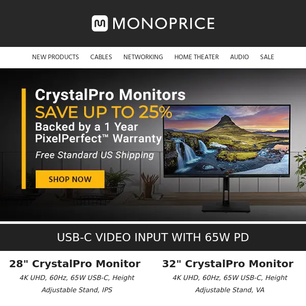 Ready for WORK or PLAY | CrystalPro Monitors Up to 25% OFF