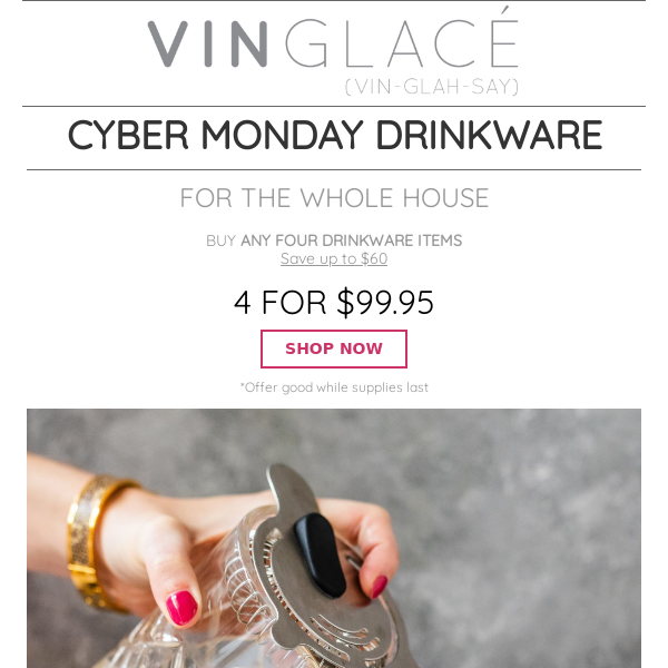 Vinglacé Cyber Monday