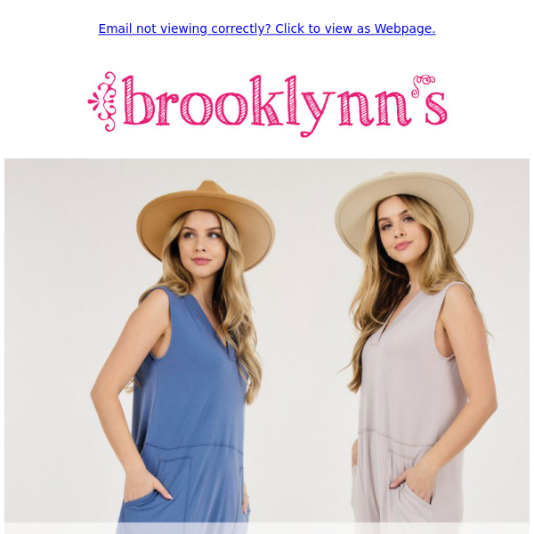 NEW arrivals... + $28 Jumpsuits this weekend! Shop in-store or online at www.brooklynns.com.