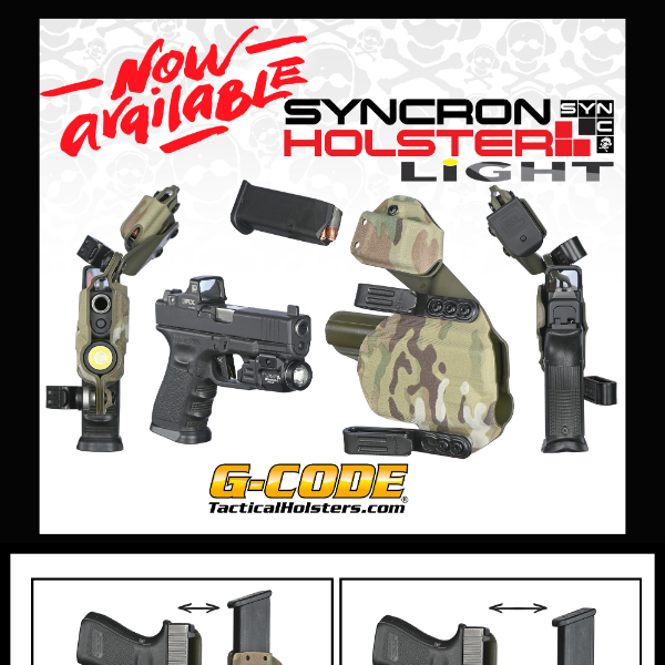 New Syncron Light Holsters Now Available!!