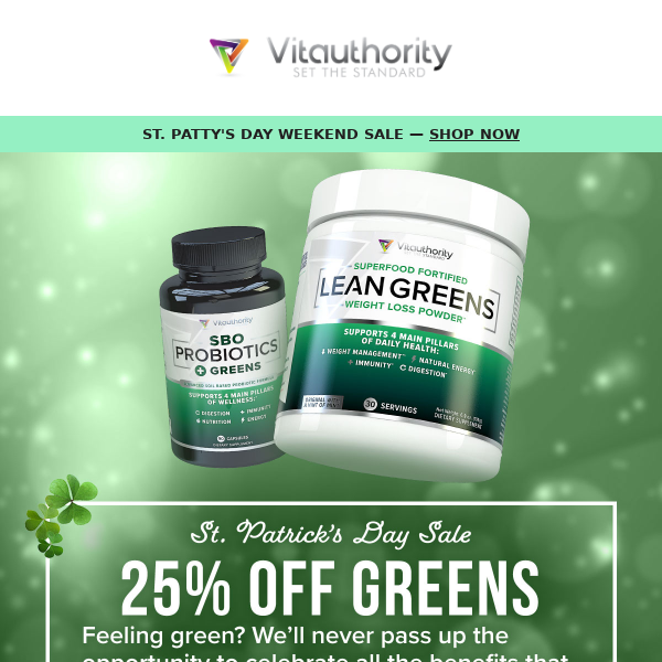 🍀Get Your Greens: 25% Off